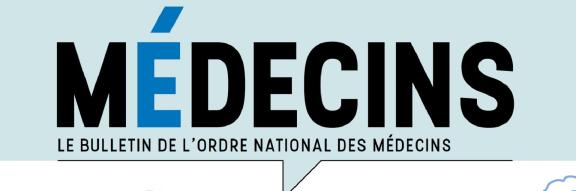 Médecins n°80 Bulletin de l'Ordre des médecins de juillet-août 2022