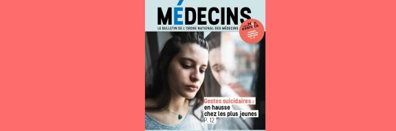 Découvrez le bulletin de l'Ordre des médecins de sept-oct 2022