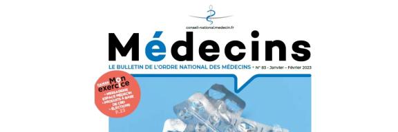 Médecins n°83 Bulletin de l'Ordre des médecins de janv-fev 2023