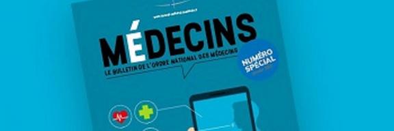Santé : la révolution numérique N°spécial du bulletin de l'Ordre : "Santé : la révolution numérique"
