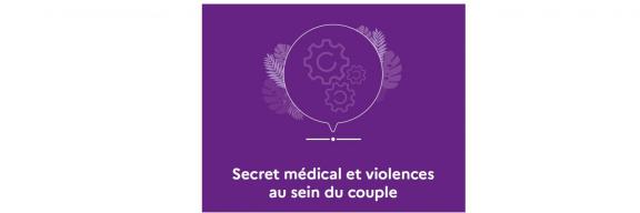 Vademecum  Secret médical et violences au sein du couple